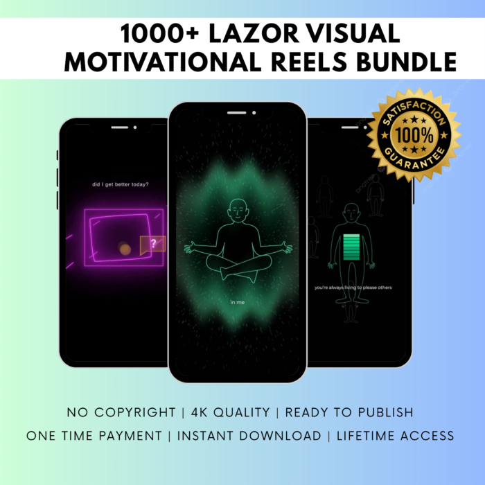 1000+ LAZOR VISUAL MOTIVATIONAL REELS BUNDLE