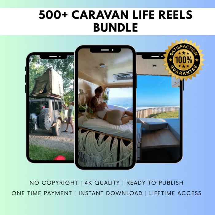 500+ CARAVAN LIFE REELS BUNDLE